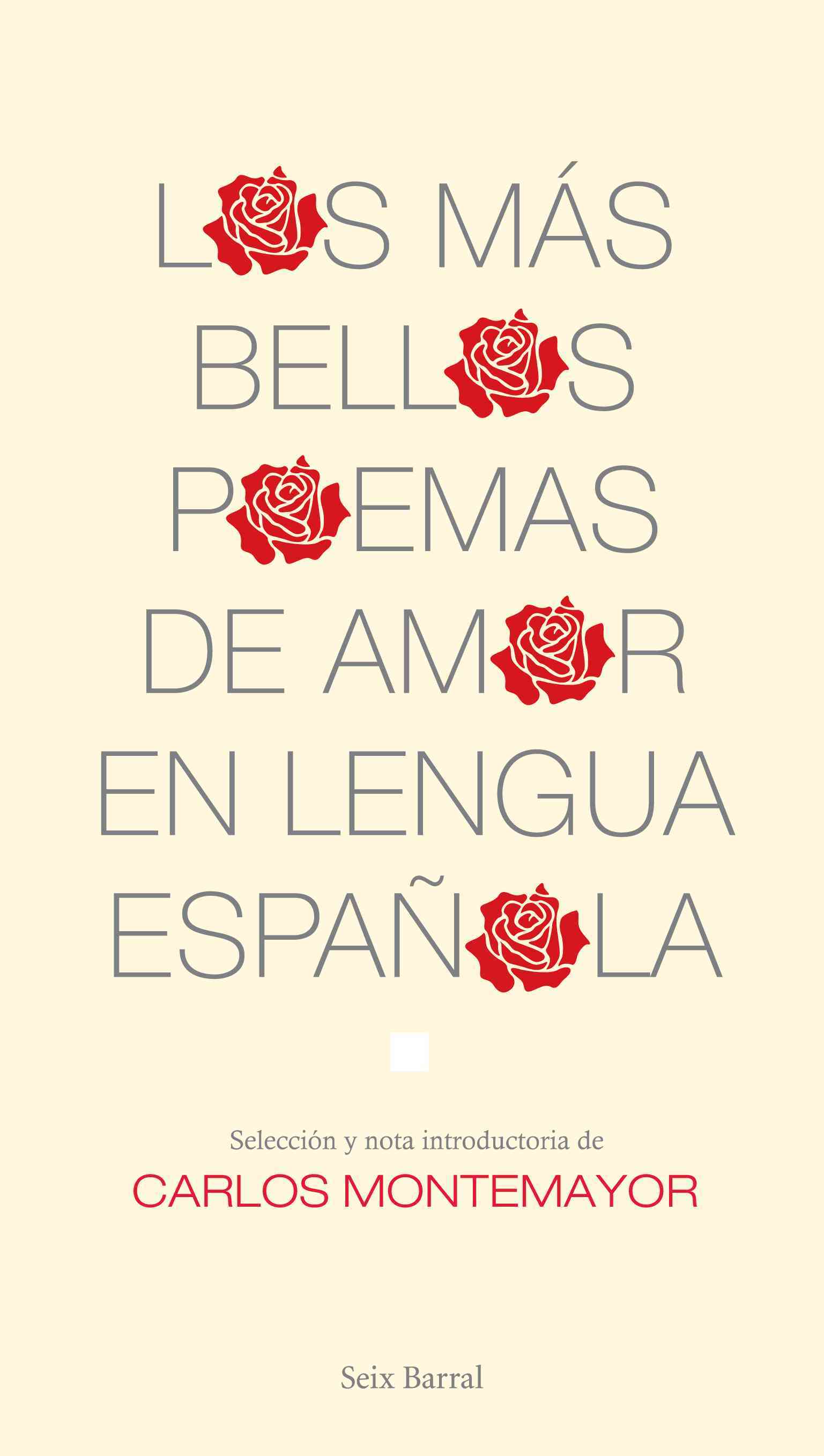 Love Poems In Spanish Best Poets