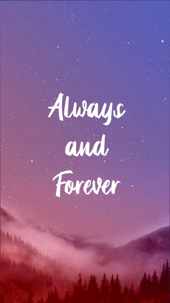 Always and Forever Wallpaper by ashnxght on DeviantArt