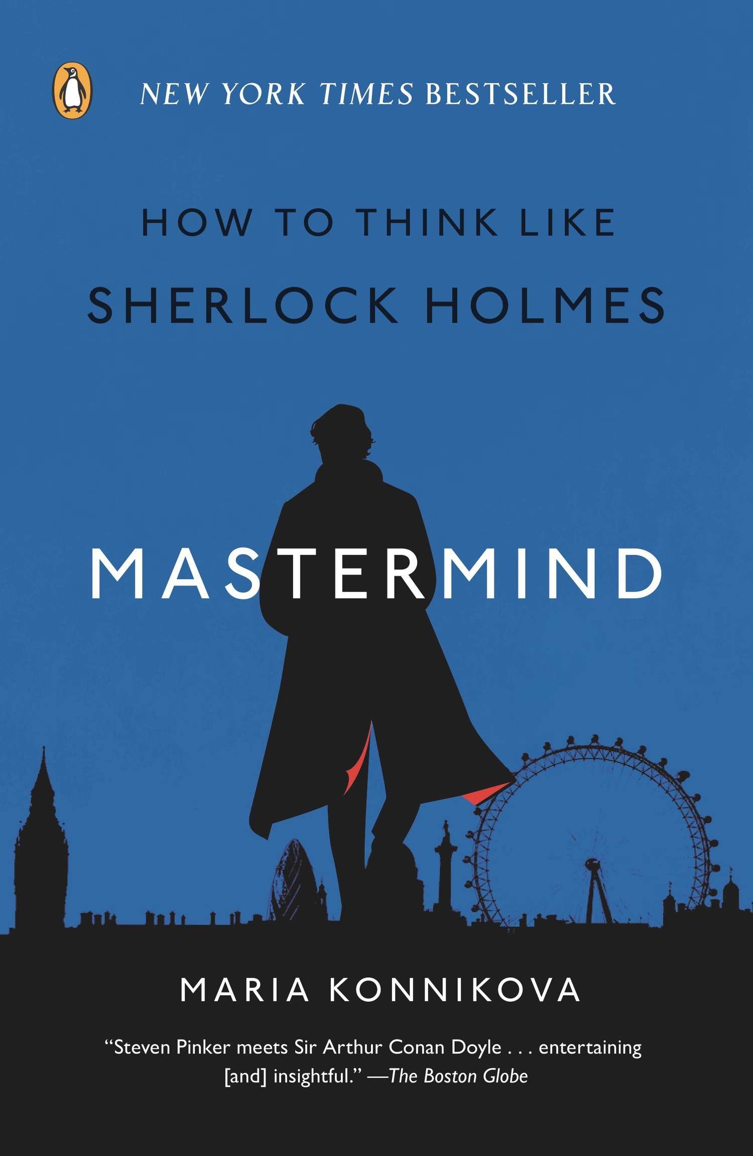 Mastermind Think Like Sherlock Holmes Konnikova Maria