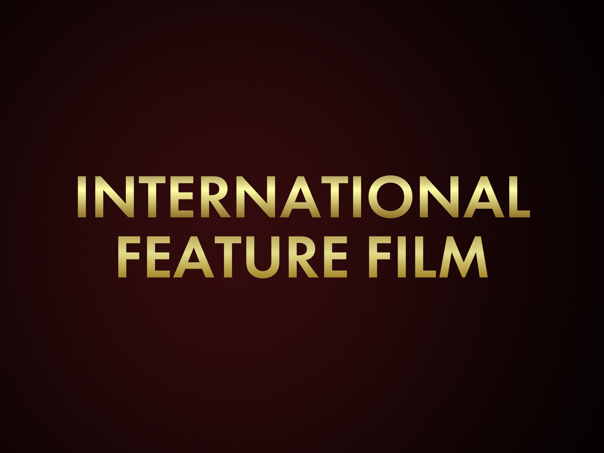International Feature Film Oscar Nominations Oscars