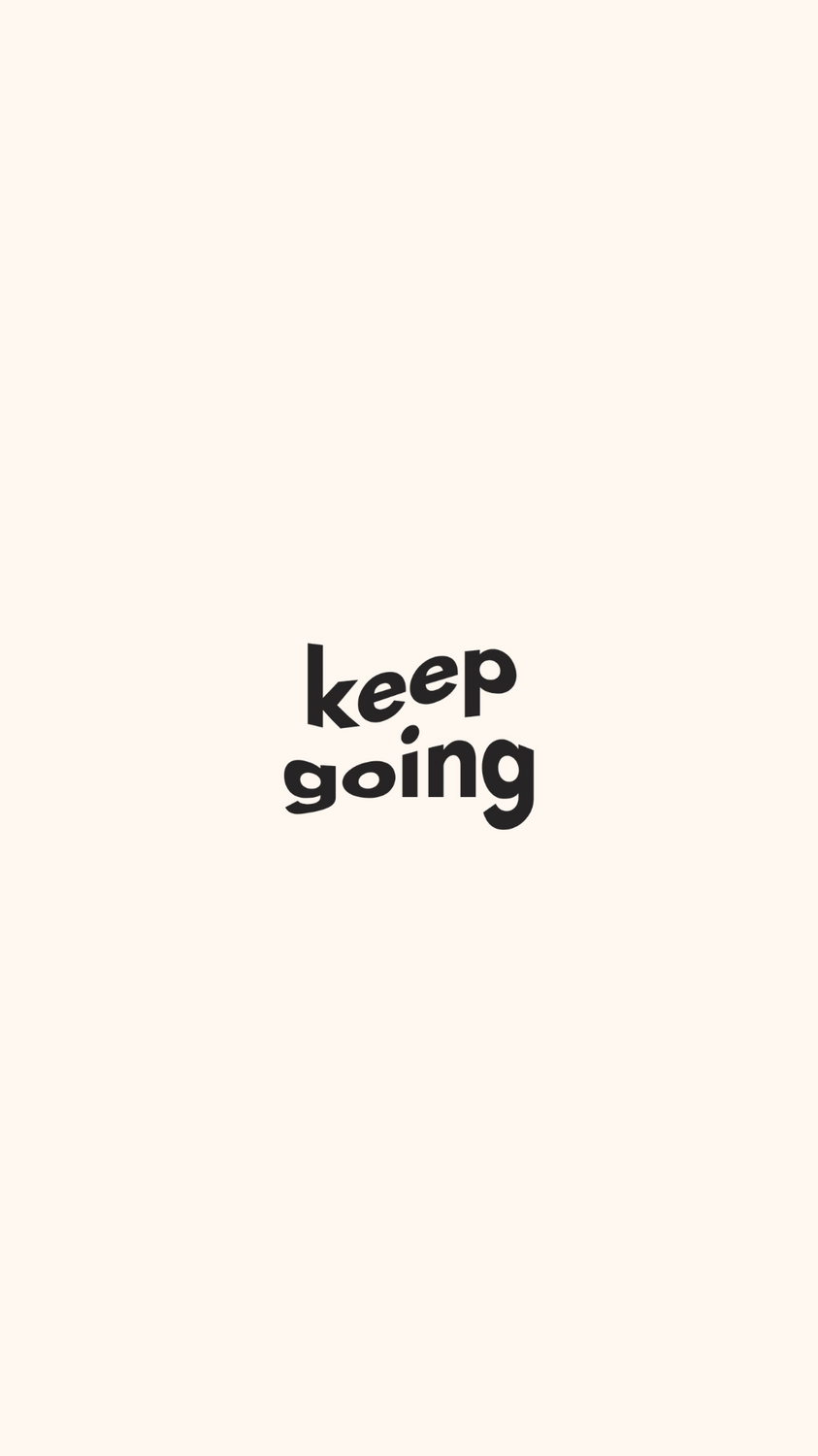Keep Going iPhone Wallpaper