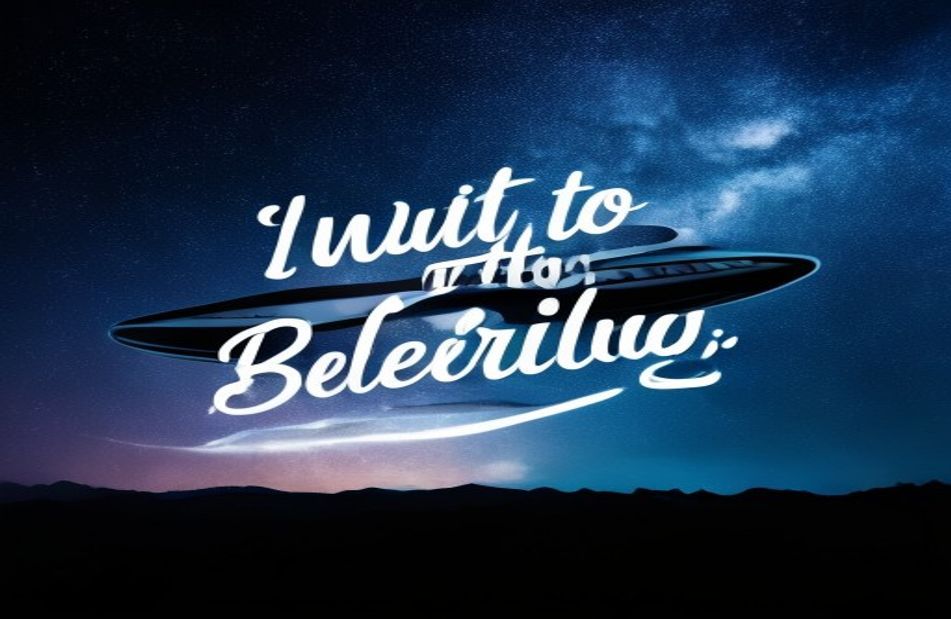 I Want To Believe Wallpaper