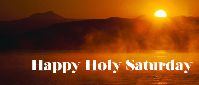 Holy Saturday Quotes Image Messages Whatsapp Wishes Pictures