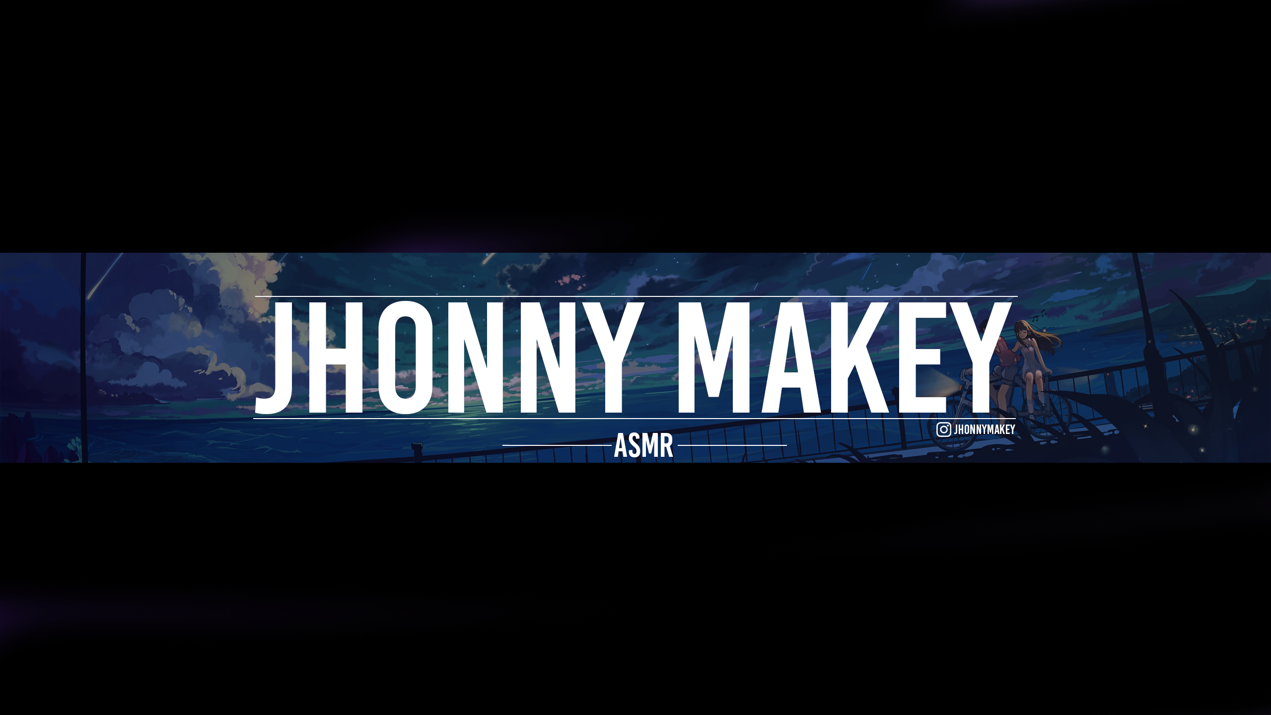 Agora Sim A Banner Pro Jhonny Makey Asmr