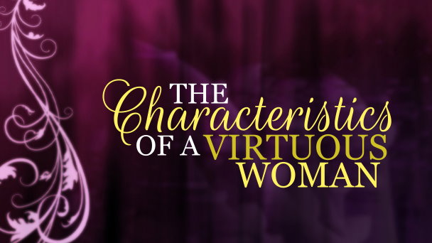 Proverbs Virtuous Woman