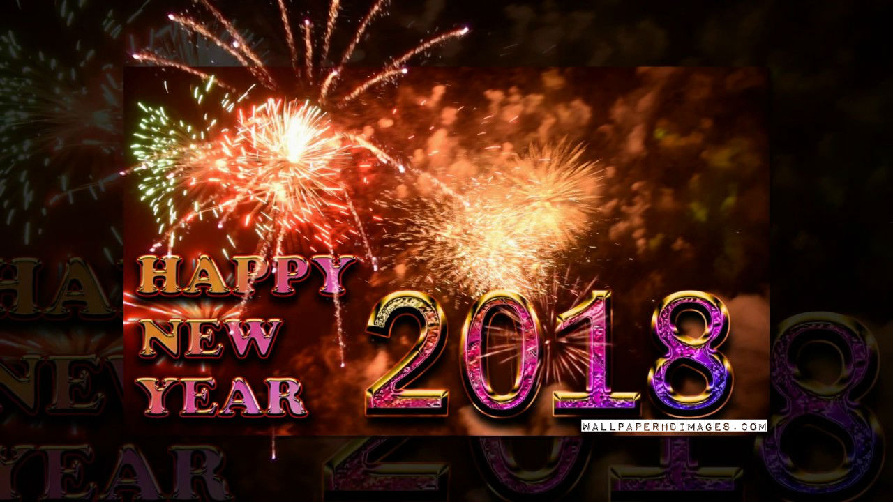Happy New Year 2018 Wallpaper Happy New Year Pictures 1280x720