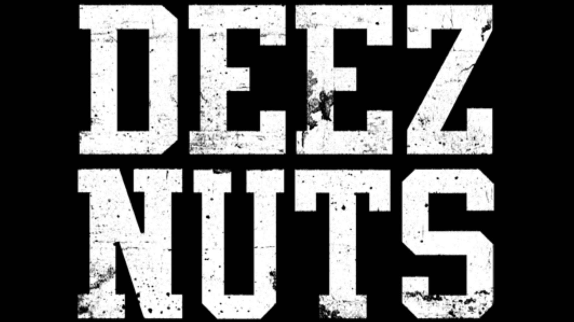 Deez Nuts Pictures Sf Wallpaper