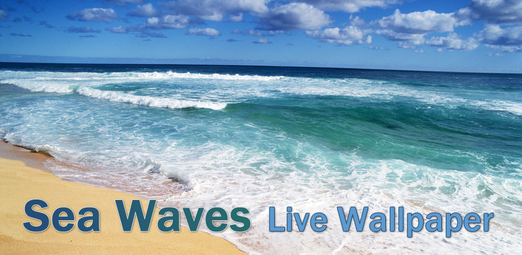 Sea Waves Live Wallpaper By Zharski