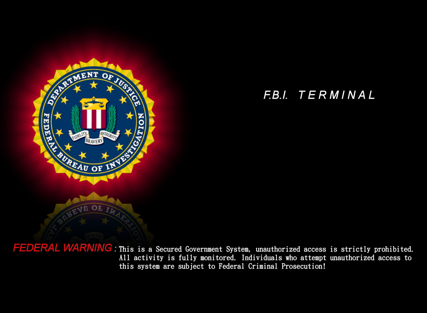 Fbi Terminal Federal Warning Wallpaper