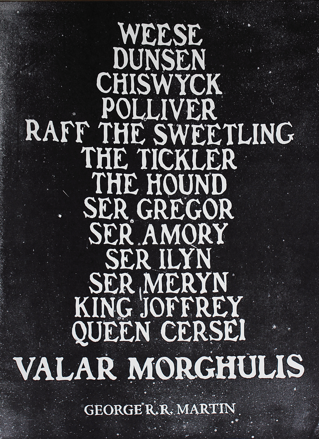 Valar Morghulis Arya S List Poster Astound Me D A Kr Lak