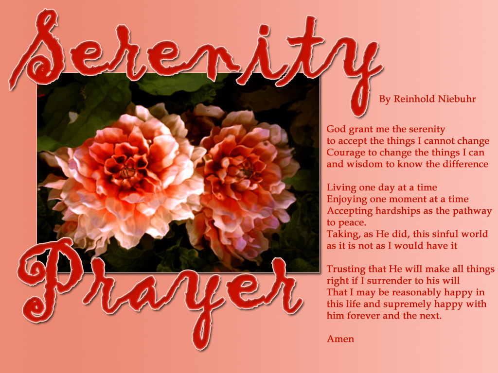 Serenity Prayer Wallpaper By Aimer