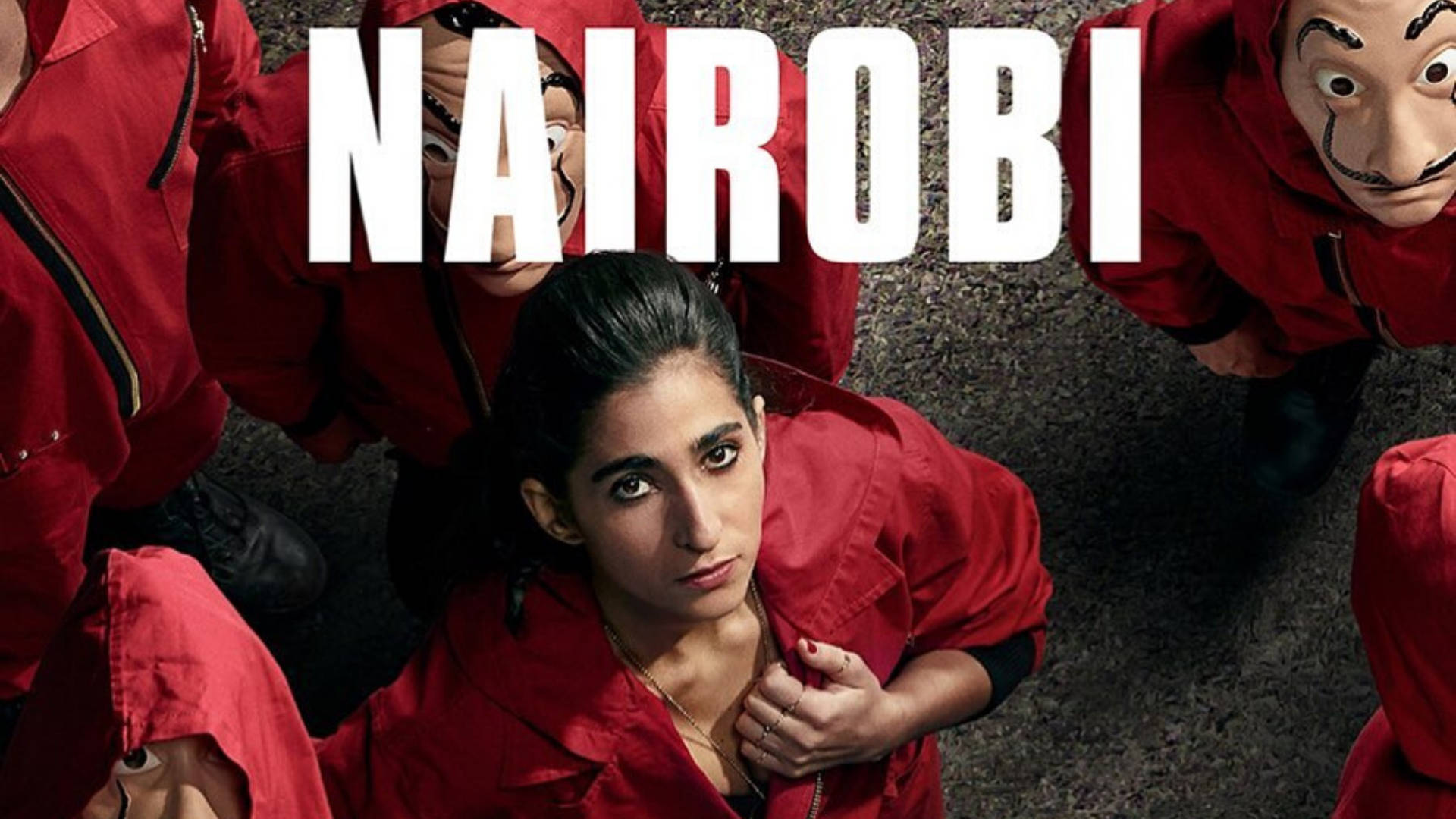 Nairobi Money Heist Wallpaper
