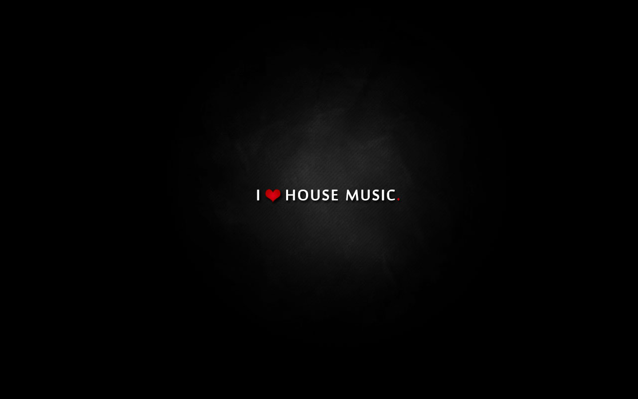 I Love House Music By Snaque
