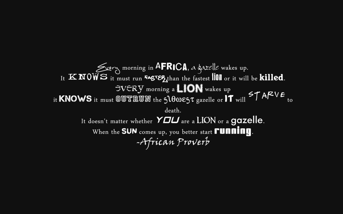 Running African Proverb Wallpaper