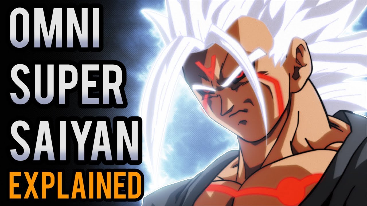 Omni Super Saiyan Explained Anime War
