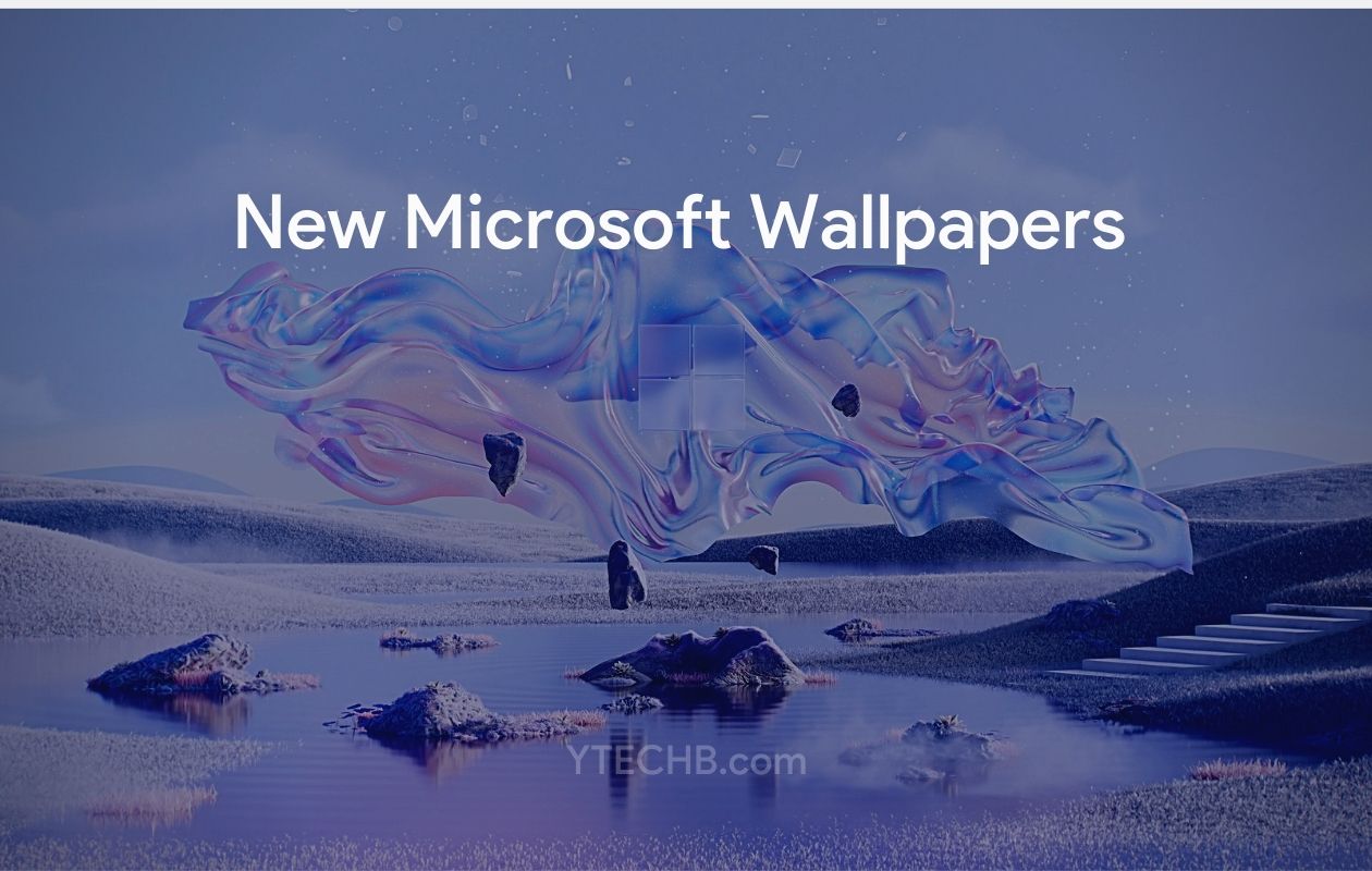 Download New Microsoft Wallpapers for Desktop Android and iOS phone