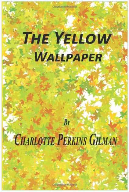 Read The Yellow Wallpaper Online