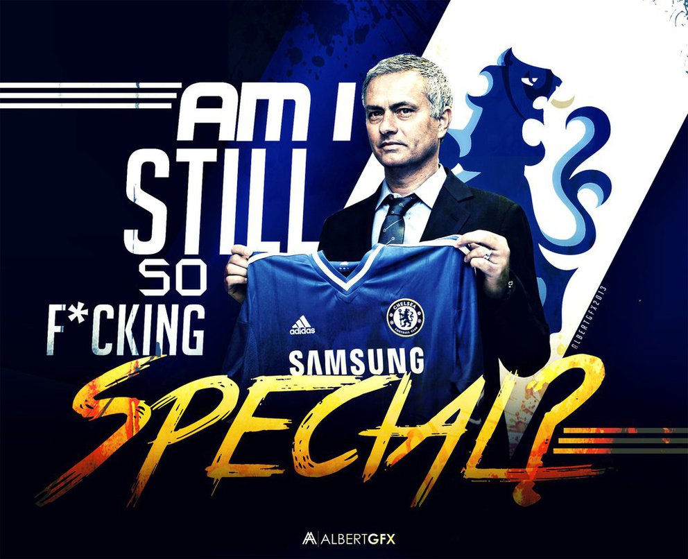 Jose Mourinho Am I Still So F Cking Special By Albertgfx On