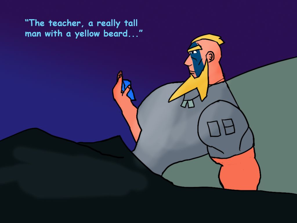 The Teacher A Really Tall Man With Yellow Beard By Mister