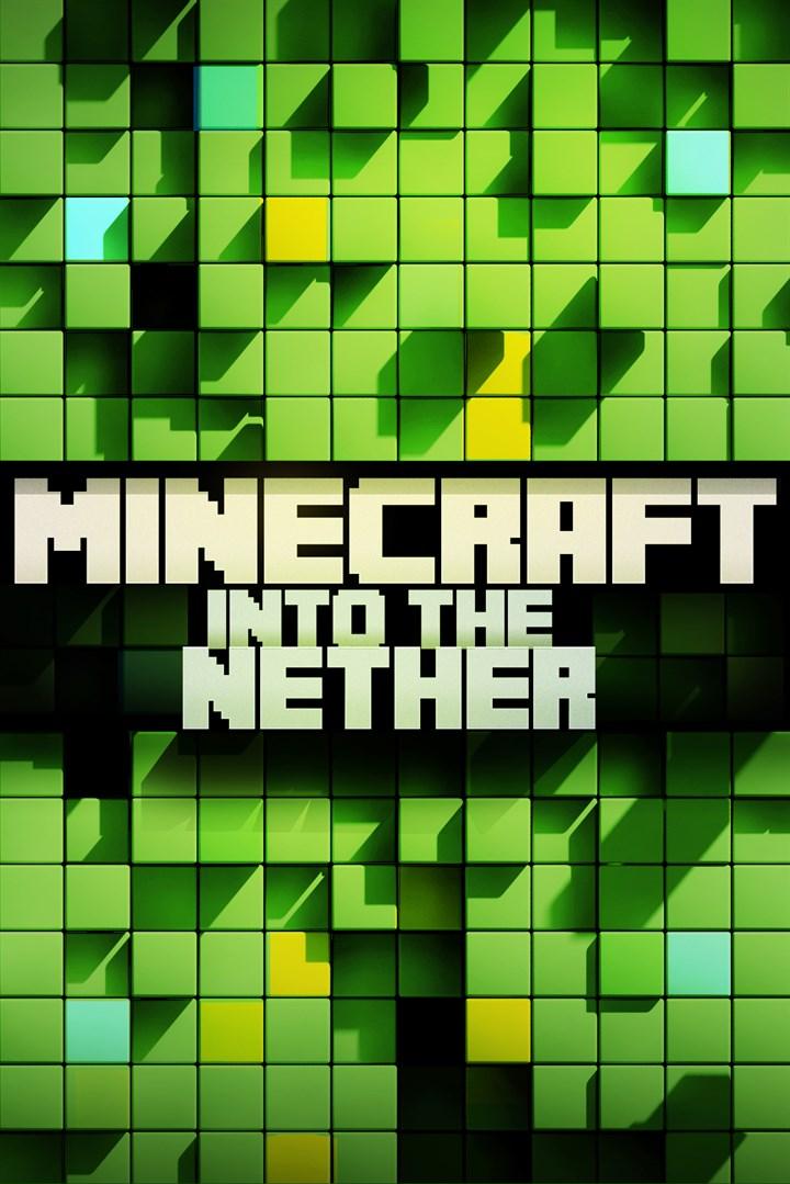 Buy Minecraft Into The Nether Microsoft Store
