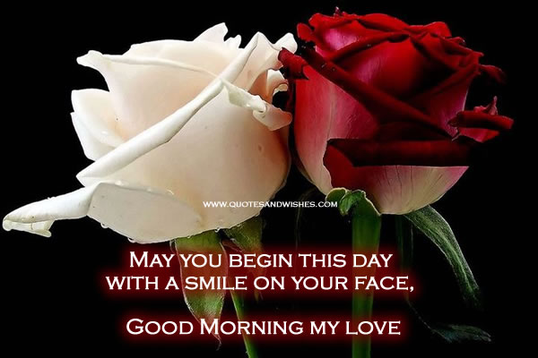 Good Morning My Love Messages Wishes To Gm