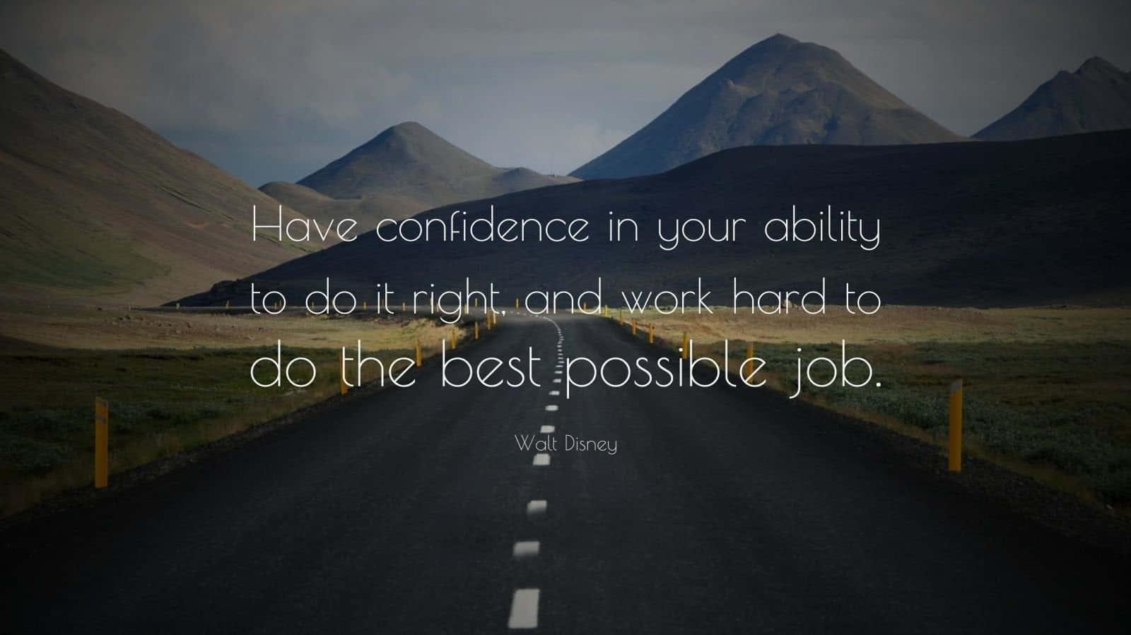 Confidence Quote With Highway Road Background Wallpaper
