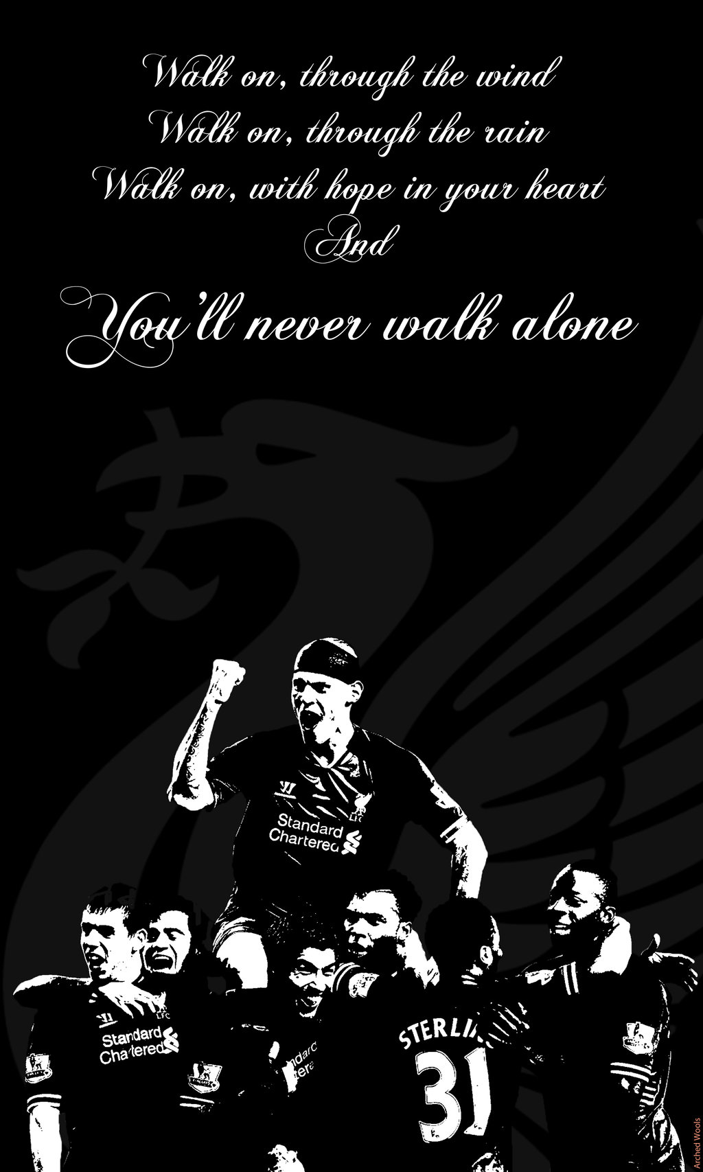 Youll Never Walk Alone Mono Poster by ArchedWools on