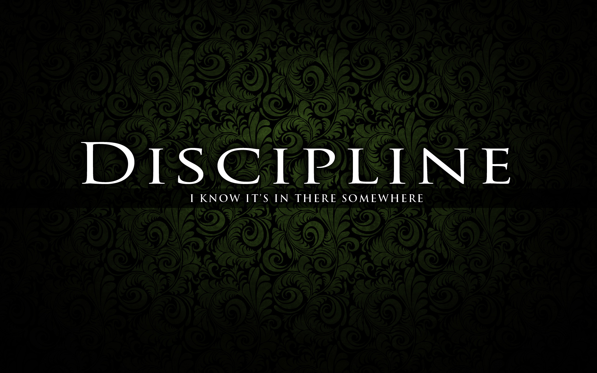Discipline Original Wallpaper Content