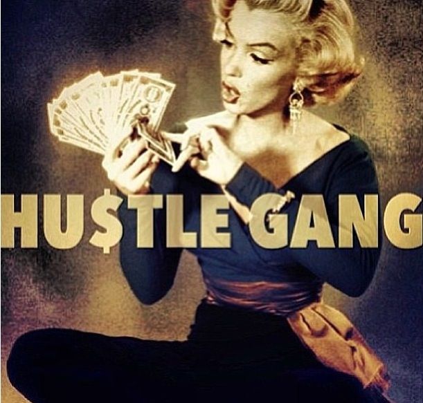 Hustle gang Funny Pics Quotes Sayings Pinterest 611x583