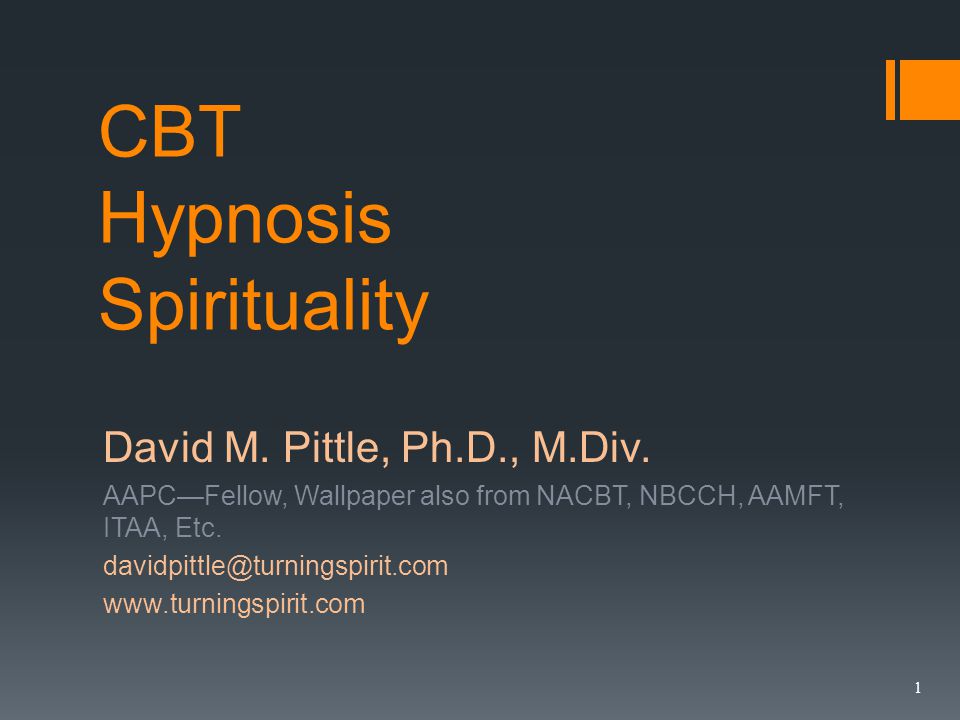 Cbt Hypnosis Spirituality David M Pittle Ph D Div
