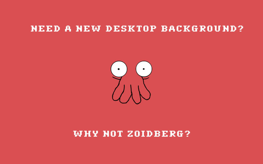 Need A New Desktop Background Why Not Zoidberg Photo
