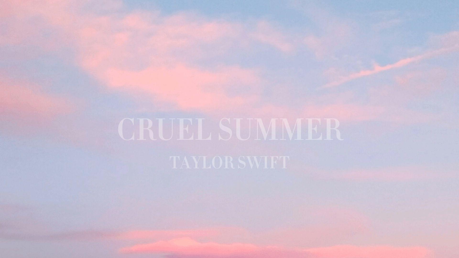 Cruel Summer Taylor Swift Bilibili