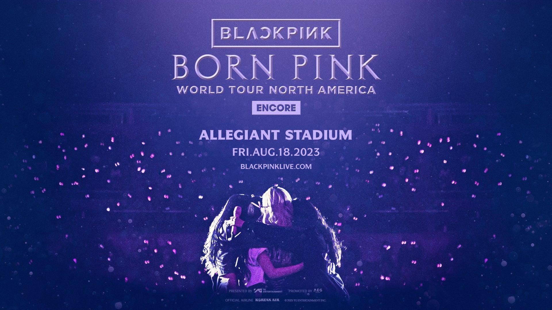 Blackpink Announces Born Pink World Tour Encore In North America