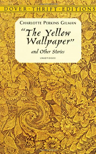 The Yellow Wallpaper And Other Stories By Charlotte HD