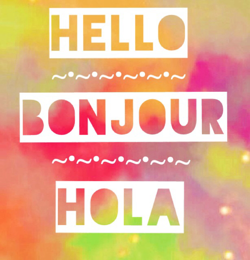 Tags For This Image Include Hello Bonjour Hola Colours And Yellow