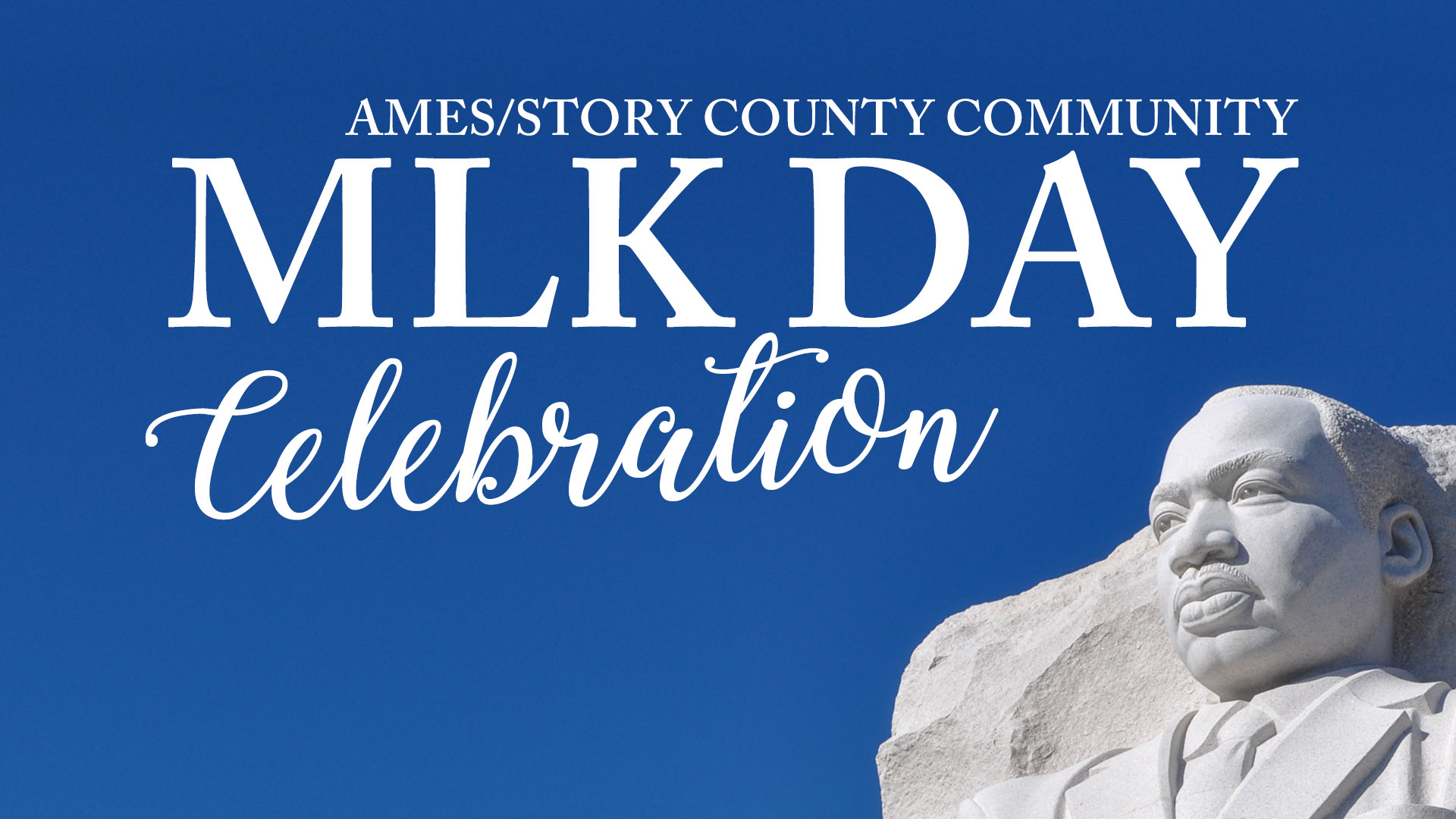 Ames Story County Martin Luther King Jr Mlk Celebration Event