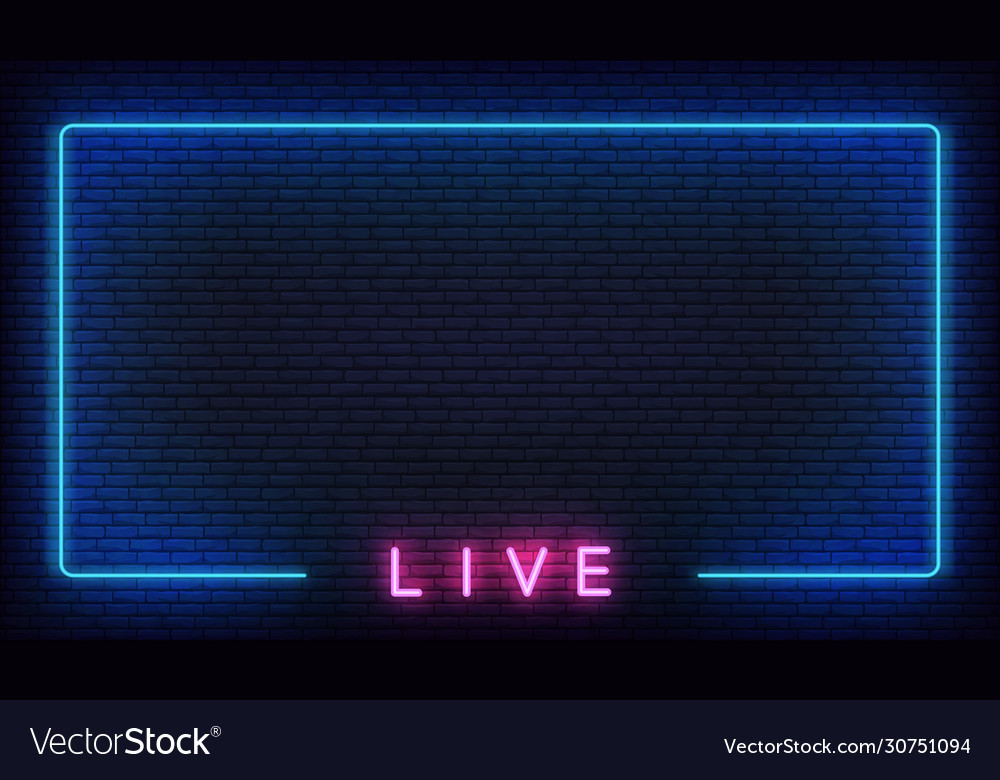 Live Neon Background Template With Glowing Vector Image