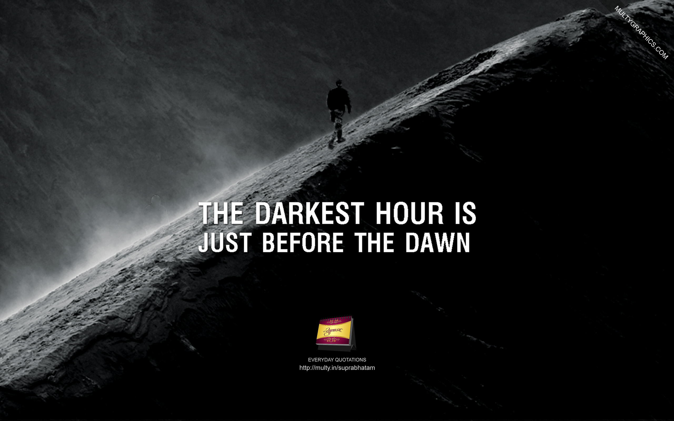 darkest before dawn