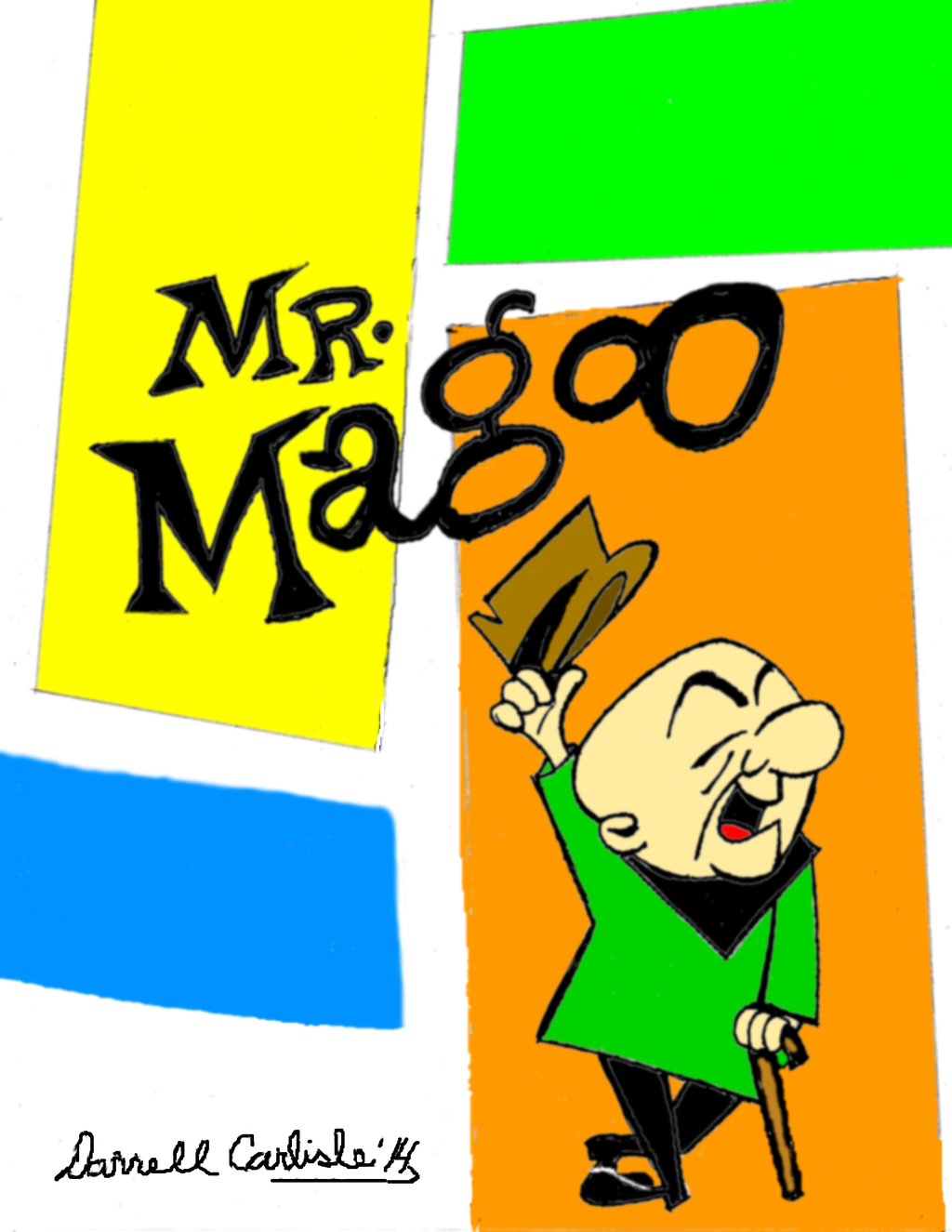 Mr Magoo Sign By Darcat1530