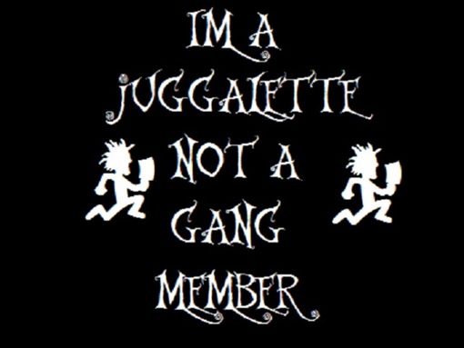 Juggalette Not Gang wallpapers to your cell phone   juggalette