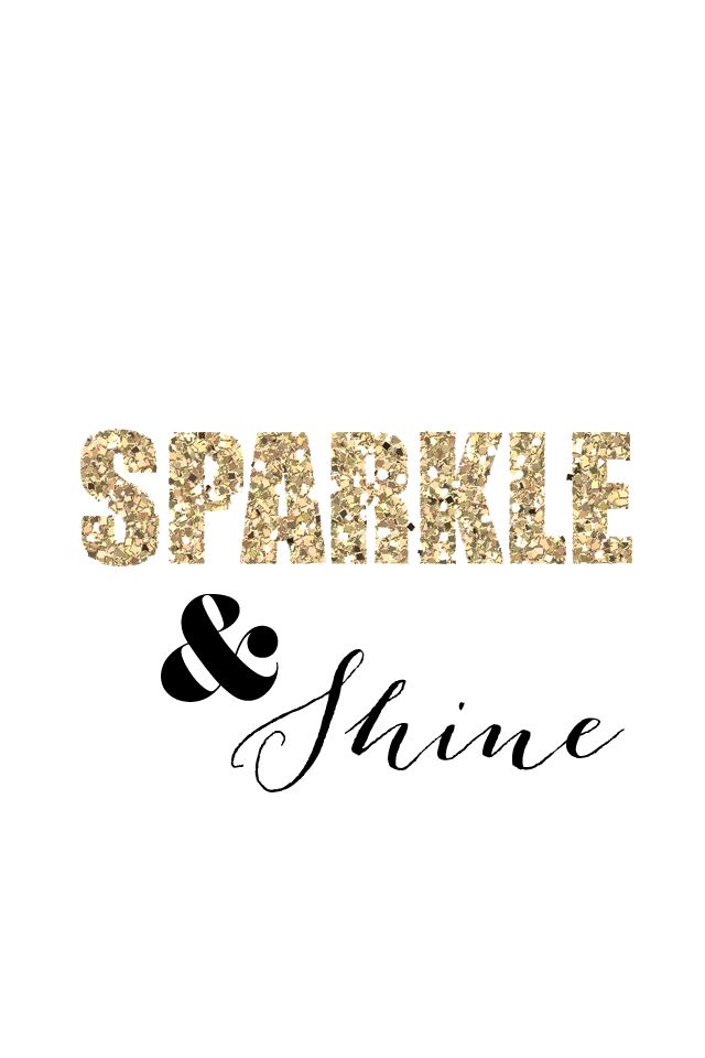 Sparkle And Shine iPhone Wallpaper Everything That Glitters