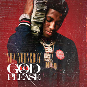 Nba Youngboy God Please Mixtape Cd Sealed Front Back