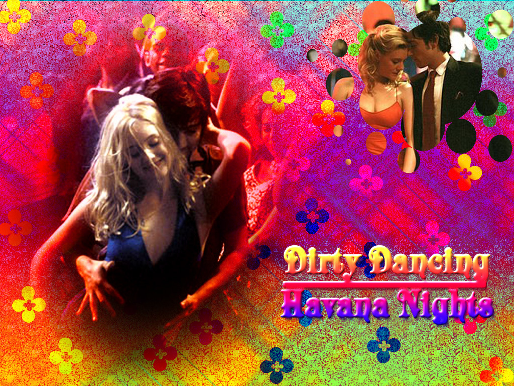 Dirty Dancing   Dirty Dancing   Havana Nights Wallpaper