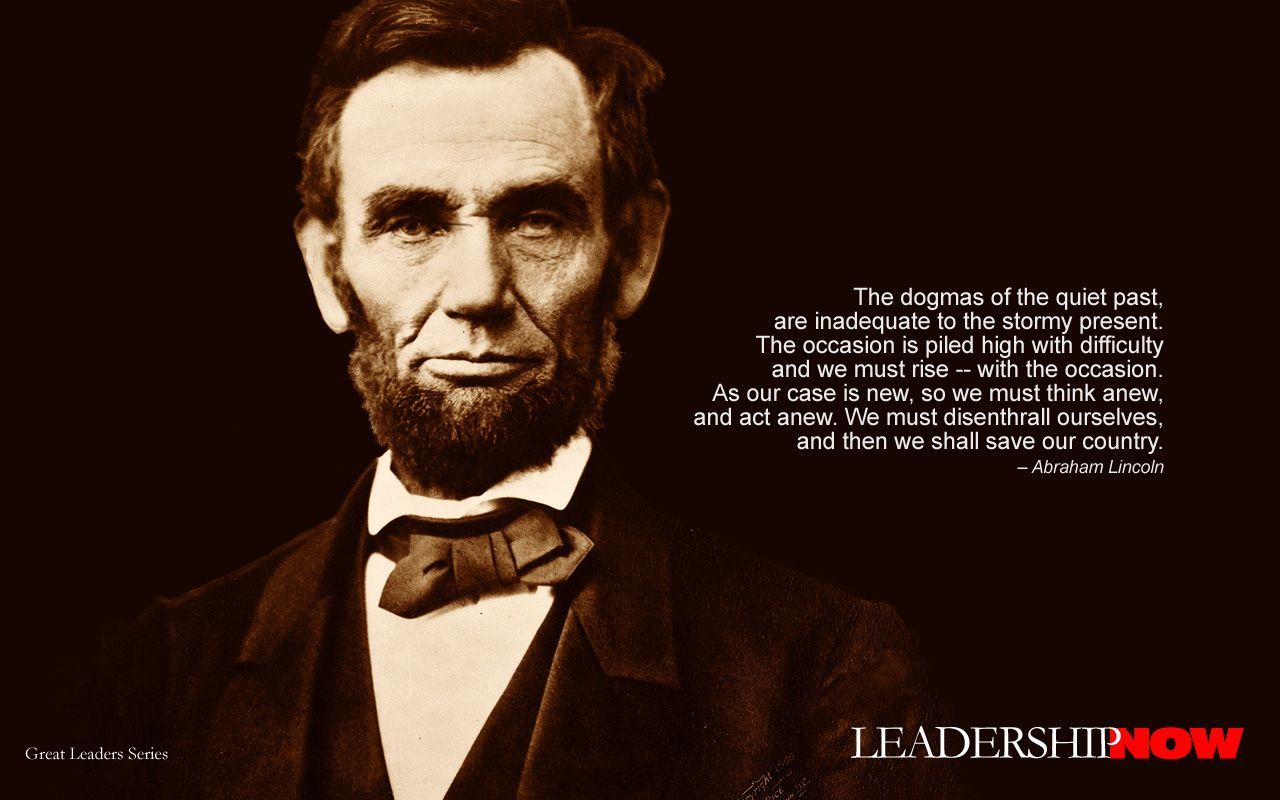 Sepia-toned portrait of Abraham Lincoln with a quote about adapting to the present and saving the country