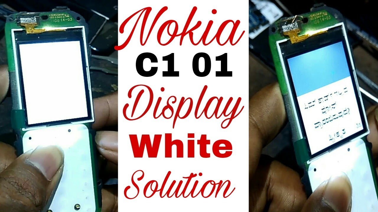 Nokia C101 White Display Solution Working