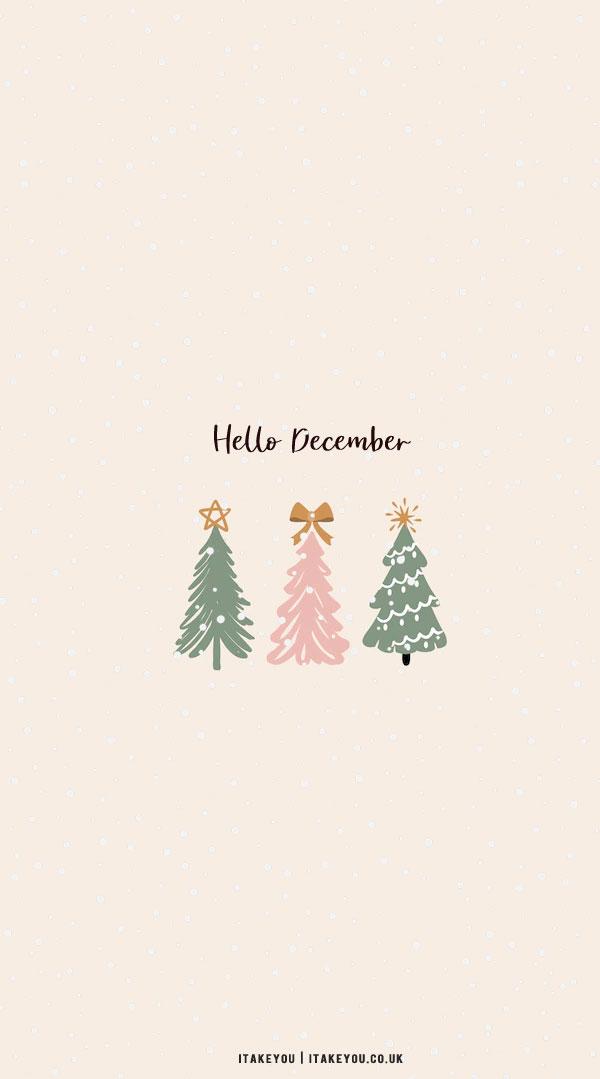  Free December Wallpapers Simple Hello December I Take You