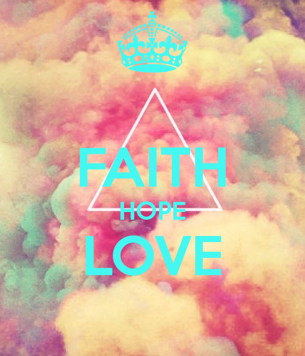Faith Hope Love Wallpaper Widescreen wallpaper