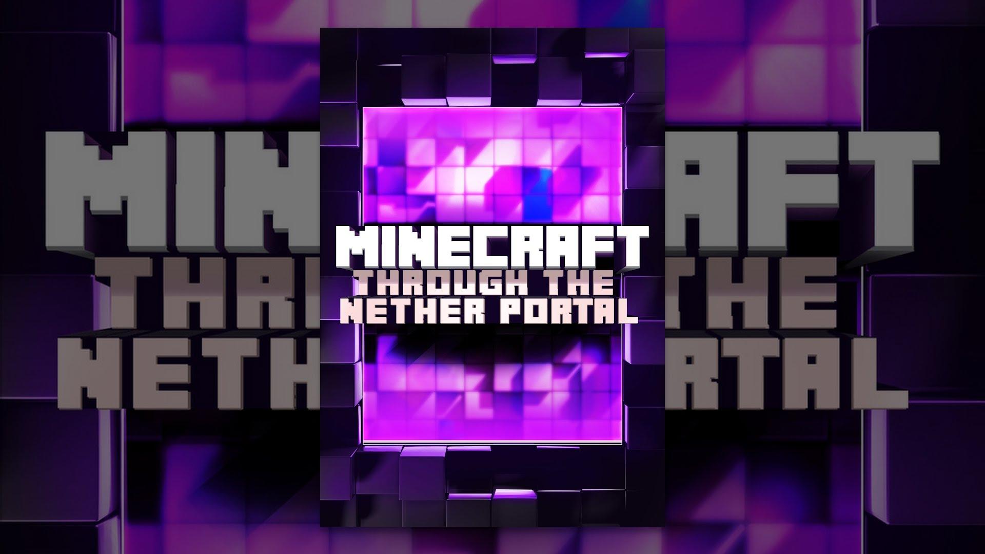 Minecraft Through The Her Portal