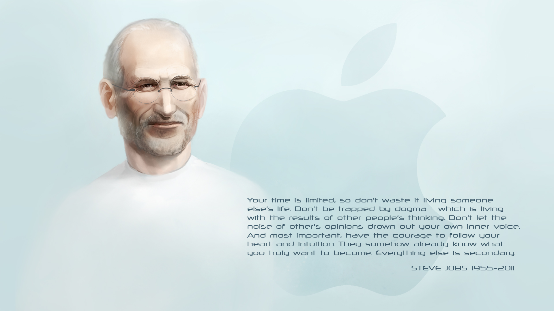 Three Inspiring Quotes By Steve Jobs That Should Be Placed On Your