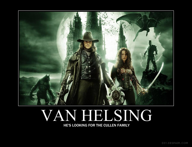 Van Helsing Demotivational By Jswv